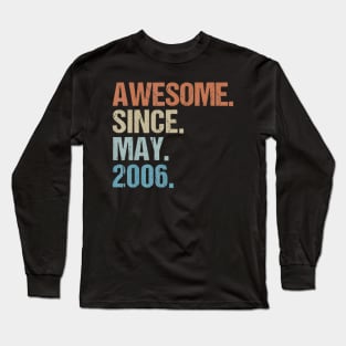 Born In May 2006 14th Birthday Gif114 Yrs Old Long Sleeve T-Shirt